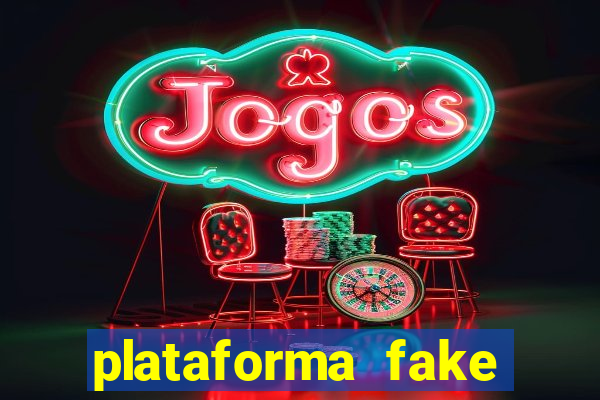 plataforma fake para brincar